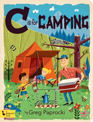 C de camping - C Is for Camping