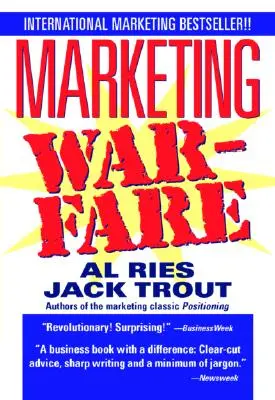 La guerra del marketing - Marketing Warfare