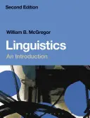 Lingüística: Una introducción - Linguistics: An Introduction