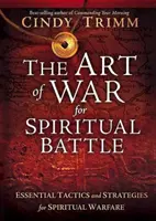 El Arte de la Guerra para la Batalla Espiritual - The Art of War for Spiritual Battle