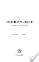 Filipo II de Macedonia: Más grande que Alejandro - Philip II of Macedonia: Greater Than Alexander