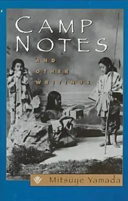 Notas de campamento y otros escritos - Camp Notes and Other Writings