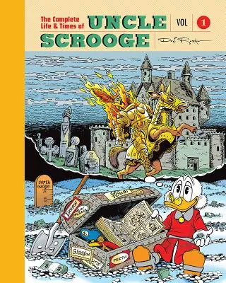 La vida y la época de Scrooge McDuck Volumen 1 - The Complete Life and Times of Scrooge McDuck Volume 1