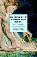 La crisis de la mente europea, 1680-1715 - The Crisis of the European Mind, 1680-1715