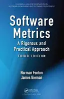 Métricas de software: Un enfoque riguroso y práctico - Software Metrics: A Rigorous and Practical Approach
