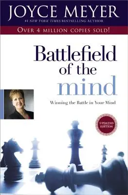 El campo de batalla de la mente: Ganando la batalla en tu mente - Battlefield of the Mind: Winning the Battle in Your Mind