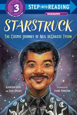 Starstruck (Step Into Reading): El viaje cósmico de Neil Degrasse Tyson - Starstruck (Step Into Reading): The Cosmic Journey of Neil Degrasse Tyson