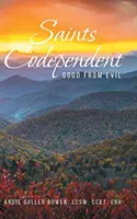 Santos Codependientes: El bien del mal - Saints Codependent: Good From Evil