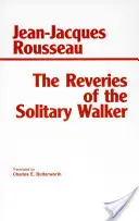 Ensueños del caminante solitario - Reveries of the Solitary Walker