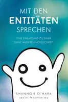 Mit Den Entitten Sprechen - Hablar con Las Entidades - Alemán - Mit Den Entitten Sprechen - Talk to The Entities - German