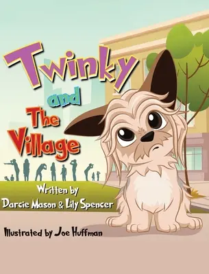 Twinky y el pueblo - Twinky and the Village