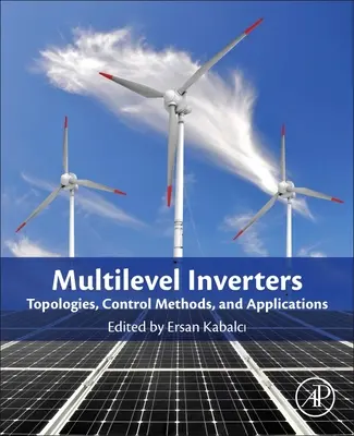 Inversores multinivel: Introducción y topologías emergentes - Multilevel Inverters: Introduction and Emergent Topologies