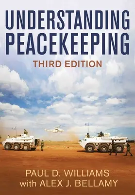 Entender el mantenimiento de la paz - Understanding Peacekeeping