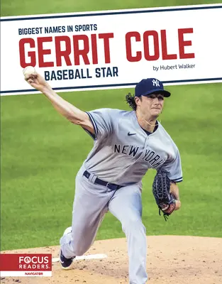 Gerrit Cole: Estrella de béisbol - Gerrit Cole: Baseball Star