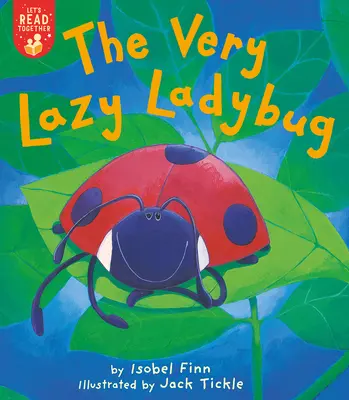 La mariquita muy perezosa - The Very Lazy Ladybug
