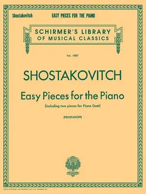 Easy Pieces for the Piano (Including 2 Pieces for Piano Duet): Schirmer Library of Classics Volumen 1887 Piano Solo - Easy Pieces for the Piano (Including 2 Pieces for Piano Duet): Schirmer Library of Classics Volume 1887 Piano Solo