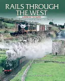 Rails Through the West: Limerick to Sligo, an Illustrated Journey on the Western Rail Corridor (De Limerick a Sligo, un viaje ilustrado por el corredor ferroviario occidental) - Rails Through the West: Limerick to Sligo, an Illustrated Journey on the Western Rail Corridor