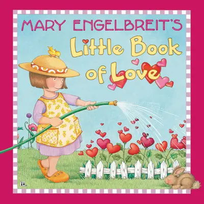 El pequeño libro del amor de Mary Engelbreit - Mary Engelbreit's Little Book of Love