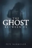 El fantasma entre nosotros Unabridged - The Ghost Between Us: Unabridged