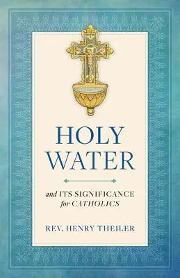 El agua bendita - Holy Water