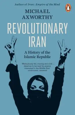 Irán revolucionario - Historia de la República Islámica Segunda edición - Revolutionary Iran - A History of the Islamic Republic Second Edition