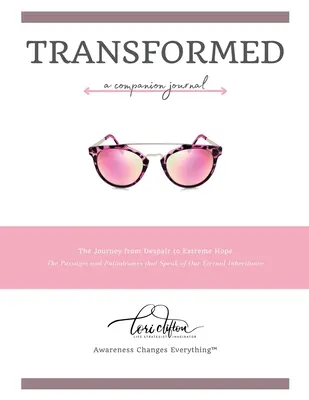 Transformados: un diario de cabecera - Transformed: a Companion Journal