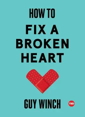 Cómo arreglar un corazón roto - How to Fix a Broken Heart