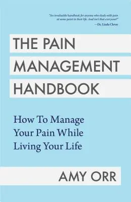 Domando el dolor crónico: Guía de manejo para una vida más placentera (Guía para el manejo del dolor crónico) - Taming Chronic Pain: A Management Guide for a More Enjoyable Life (Guide to Chronic Pain Management)