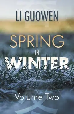 Primavera en invierno - Volumen 2 - Spring in Winter - Volume 2