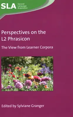 Perspectivas sobre el frasicón L2: El punto de vista de los corpus de aprendizaje, 148 - Perspectives on the L2 Phrasicon: The View from Learner Corpora, 148