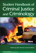 Manual del Estudiante de Justicia Penal y Criminología - Student Handbook of Criminal Justice and Criminology