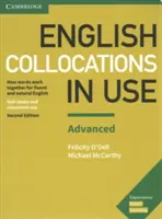 English Collocations in Use Libro Avanzado con Respuestas: Cómo se combinan las palabras para un inglés fluido y natural - English Collocations in Use Advanced Book with Answers: How Words Work Together for Fluent and Natural English