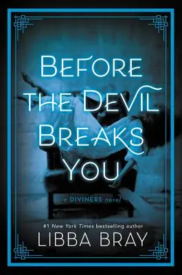 Antes de que el diablo te rompa - Before the Devil Breaks You