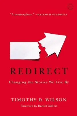 Redirigir: Cambiar las historias que vivimos - Redirect: Changing the Stories We Live by