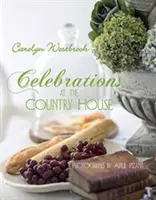 Celebraciones en la casa de campo - Celebrations at the Country House