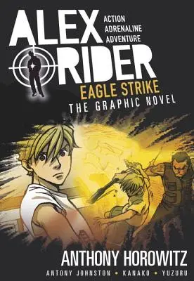 Eagle Strike: Una novela gráfica de Alex Rider - Eagle Strike: An Alex Rider Graphic Novel