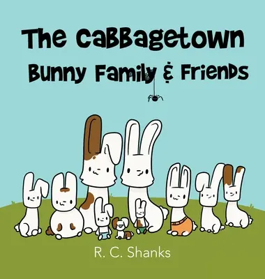 La familia Cabbagetown Bunny - The Cabbagetown Bunny Family