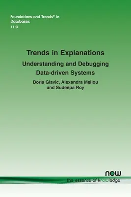 Tendencias en las explicaciones: Comprender y depurar sistemas basados en datos - Trends in Explanations: Understanding and Debugging Data-Driven Systems