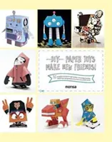 DIY Juguetes de Papel: Haz nuevos amigos - DIY Paper Toys: Make New Friends!