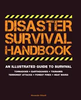 Manual de supervivencia en catástrofes - Disaster Survival Handbook