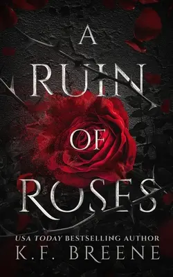 Una ruina de rosas - A Ruin of Roses