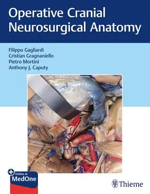 Anatomía Neuroquirúrgica Craneal Operatoria - Operative Cranial Neurosurgical Anatomy