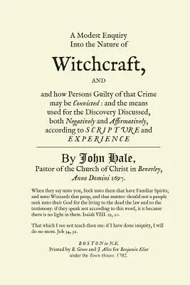 Una modesta investigación sobre la naturaleza de la brujería - A Modest Enquiry Into the Nature of Witchcraft