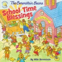 Los Osos Berenstain Bendiciones para la Escuela - The Berenstain Bears School Time Blessings