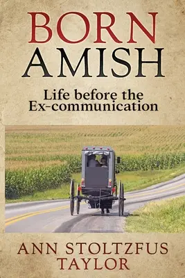 Nacido Amish - Born Amish