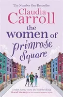 Mujeres de Primrose Square - Tantos secretos se esconden tras las puertas cerradas. . . - Women of Primrose Square - So many secrets are hidden behind closed doors . . .