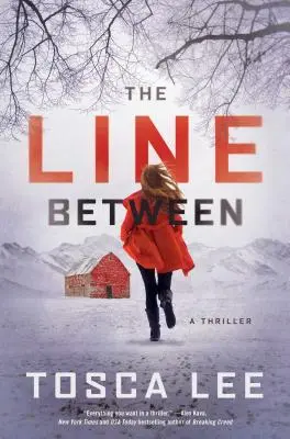 La línea divisoria, 1: novela de suspense - The Line Between, 1: A Thriller