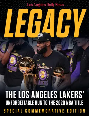 Legado: La inolvidable carrera de Los Angeles Lakers hacia el título de la NBA en 2020 - Legacy: The Los Angeles Lakers' Unforgettable Run to the 2020 NBA Title