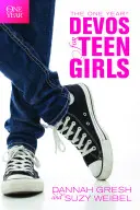 Devos de un año para chicas adolescentes - The One Year Devos for Teen Girls