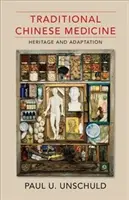 Medicina Tradicional China: Herencia y adaptación - Traditional Chinese Medicine: Heritage and Adaptation